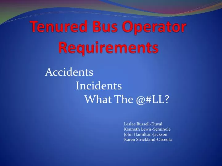 tenured bus operator requirements