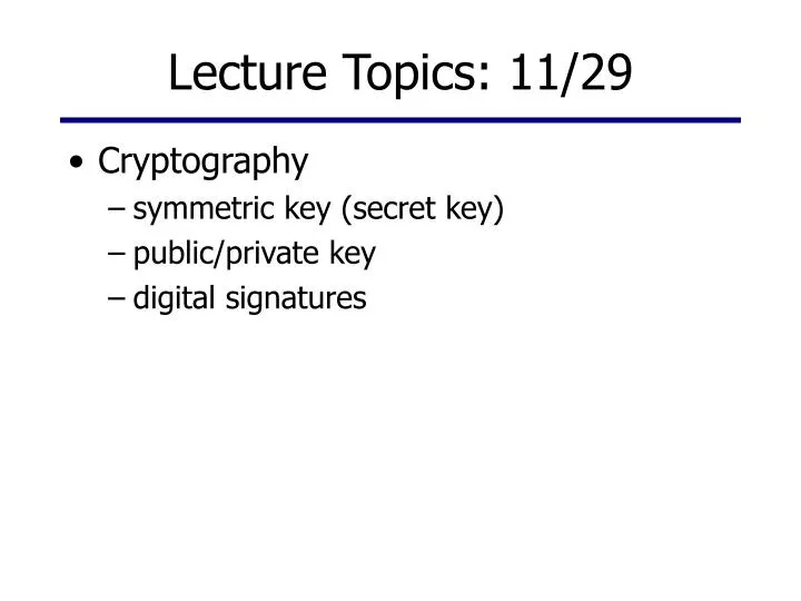 lecture topics 11 29