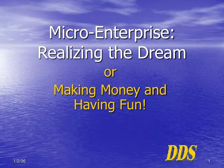 micro enterprise realizing the dream