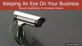 Keeping An Eye On Your Business