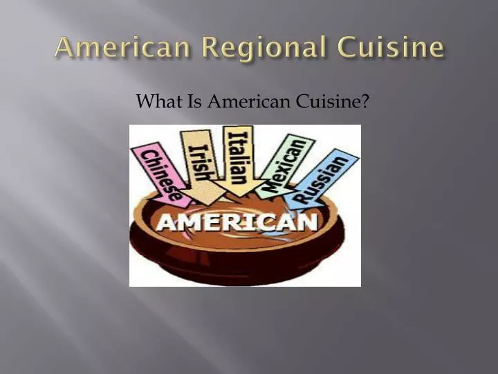 american regional cuisine
