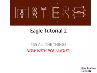 Eagle Tutorial 2