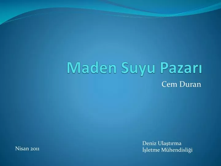 maden suyu pazar