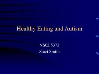 Healthy Eating and Autism