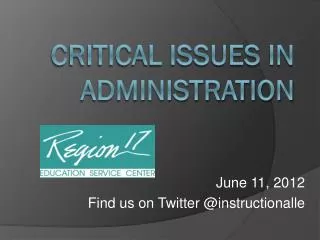 Critical Issues in Administration