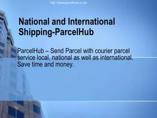 Worldwide parcel services