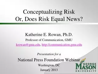 Conceptualizing Risk Or, Does Risk Equal News?