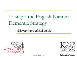 17 steps: the English National Dementia Strategy