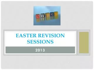 EASTER REVISION Sessions