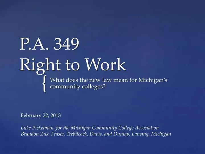 p a 349 right to work