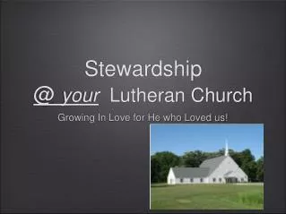 Stewardship @ your Lutheran Church
