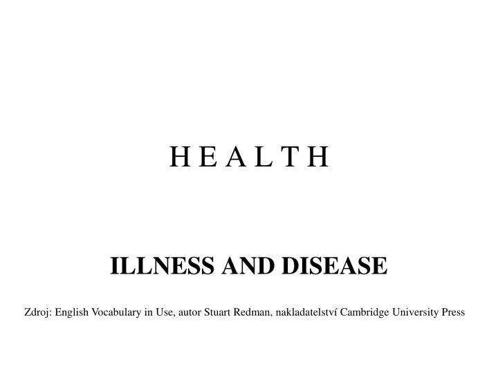 illness and disease