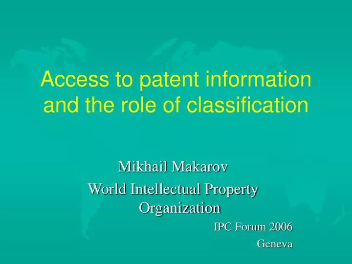 access to patent information and the role of classification