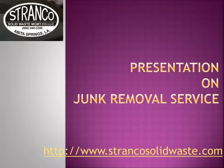 presentation on junk removal service