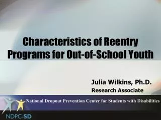 Characteristics of Reentry Programs for Out-of-School Youth