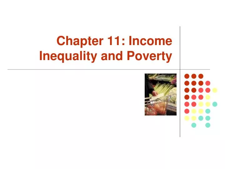 chapter 11 income inequality and poverty