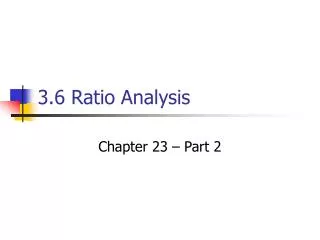 3.6 Ratio Analysis