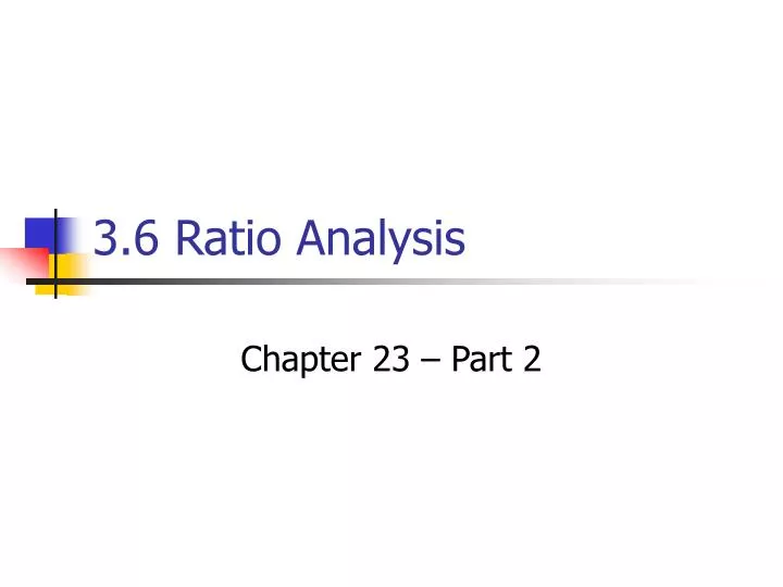 3 6 ratio analysis