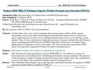 Project: IEEE P802.15 Working Group for Wireless Personal Area Networks (WPANs)