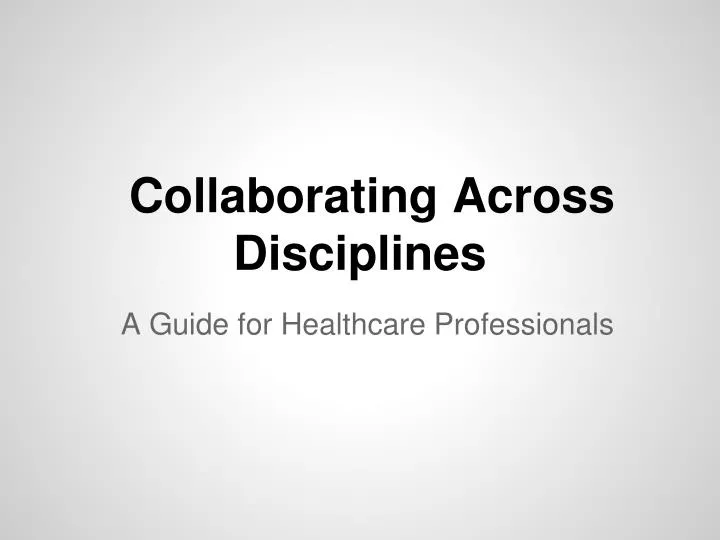 collaborating across disciplines