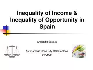Inequality of Income &amp; Inequality of Opportunity in Spain