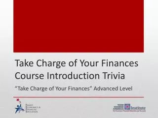 “Take Charge of Your Finances” Advanced Level