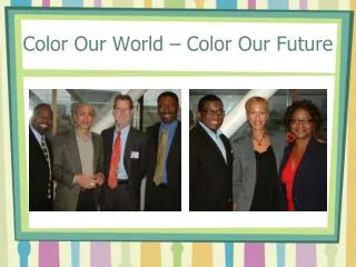 Color Our World – Color Our Future