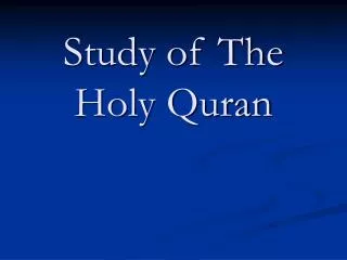 Study of The Holy Quran