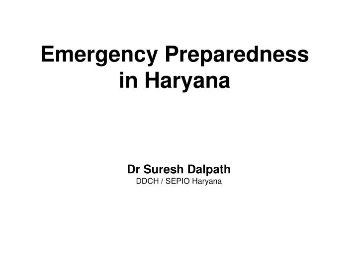 emergency preparedness in haryana