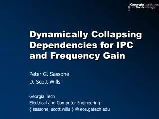 Dynamically Collapsing Dependencies for IPC and Frequency Gain