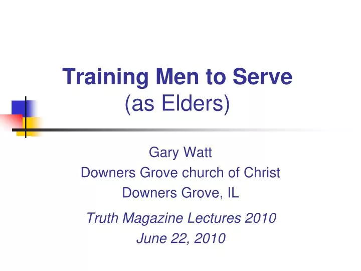 training men to serve as elders