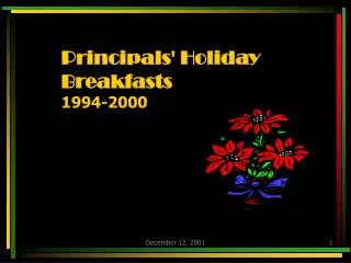 Principals' Holiday Breakfasts 1994-2000