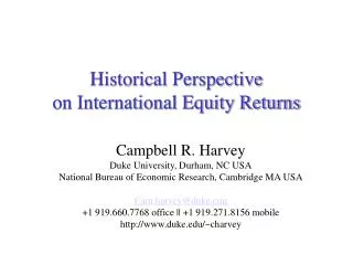 Historical Perspective on International Equity Returns