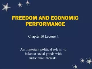 FREEDOM AND ECONOMIC PERFORMANCE