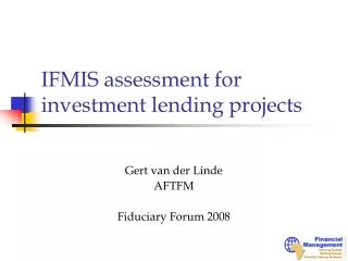 IFMIS assessment for investment lending projects