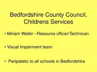 Bedfordshire County Council, Childrens Services