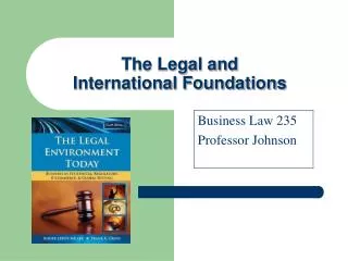 The Legal and International Foundations