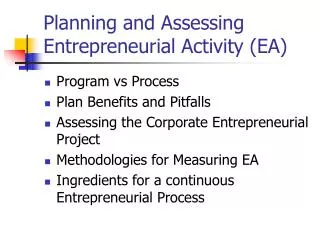 Planning and Assessing Entrepreneurial Activity (EA)