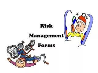 Risk Management Forms
