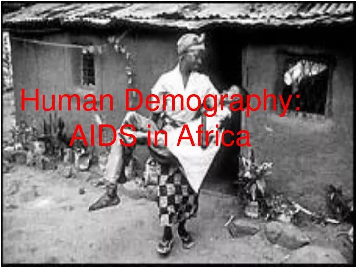human demography aids in africa