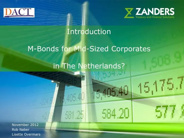 introduction m bonds for mid sized corporates in the netherlands