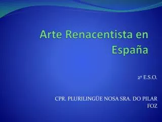 arte renacentista en espa a