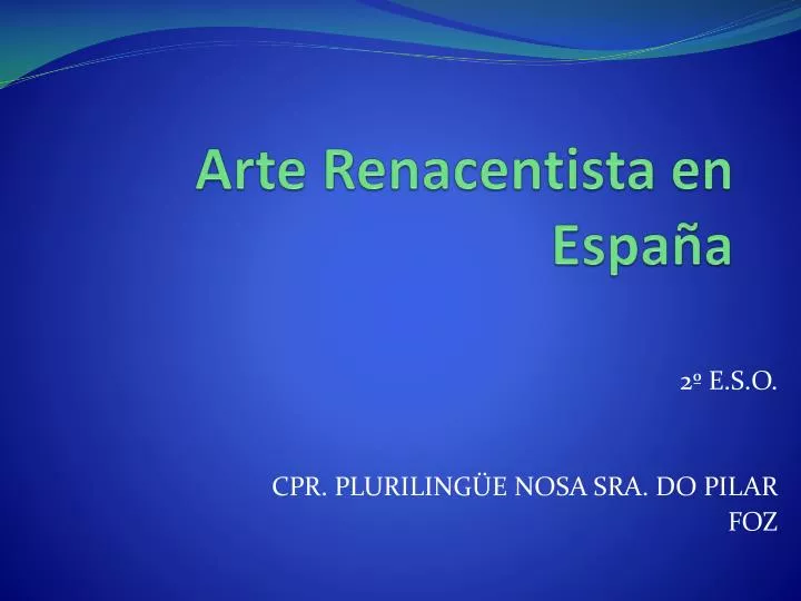 arte renacentista en espa a