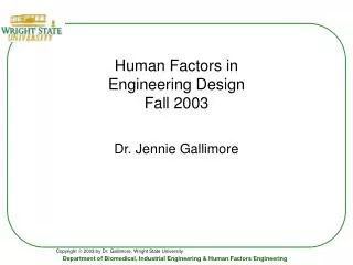Human Factors in Engineering Design Fall 2003