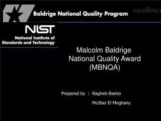 Malcolm Baldrige National Quality Award (MBNQA)