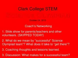 Clark College STEM Science Olympiad October 24, 2010