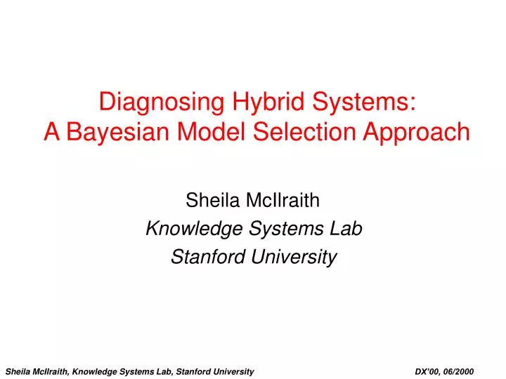 diagnosing hybrid systems a bayesian model selection approach