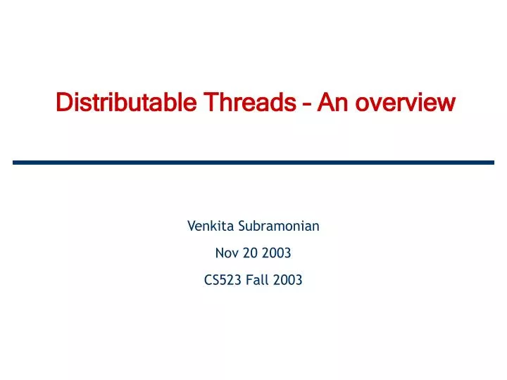 distributable threads an overview