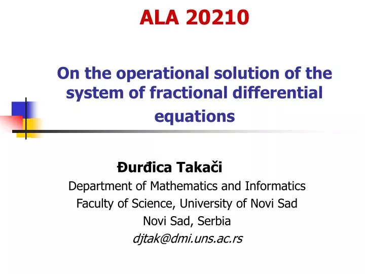 ala 20210 on the operational solution of the system of fractional differential equations