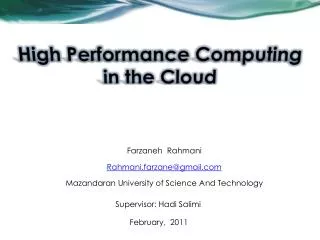 High Performance Computing in the Cloud
